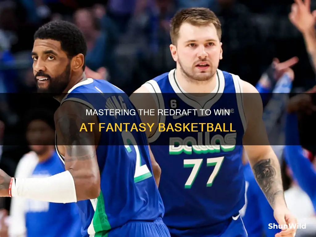 how to win fantasy basketball redraft