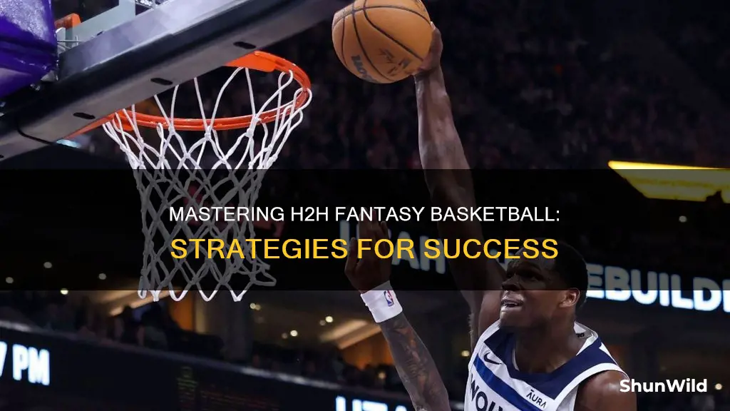 how to win h2h fantasy basketball