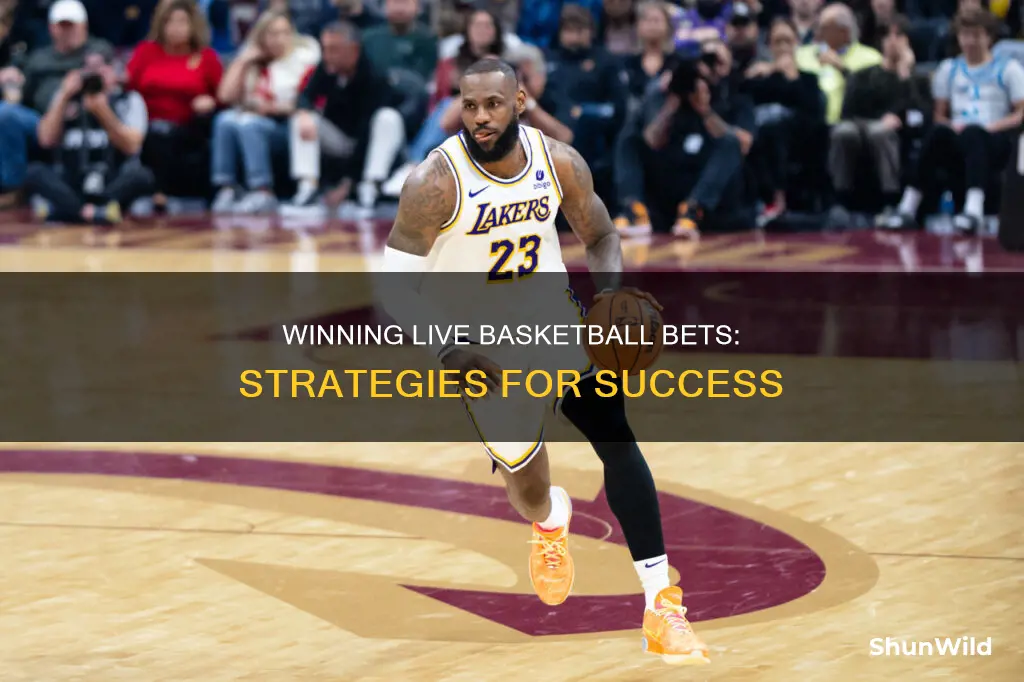 how to win live betting basketball