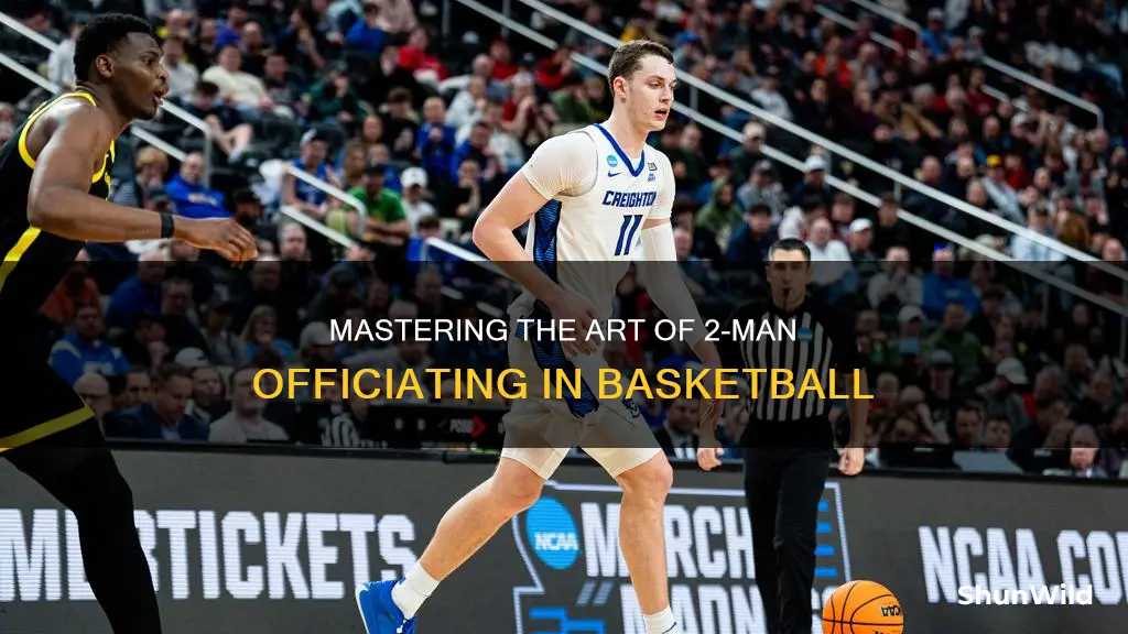 how to work a 2 man officiating crew basketball