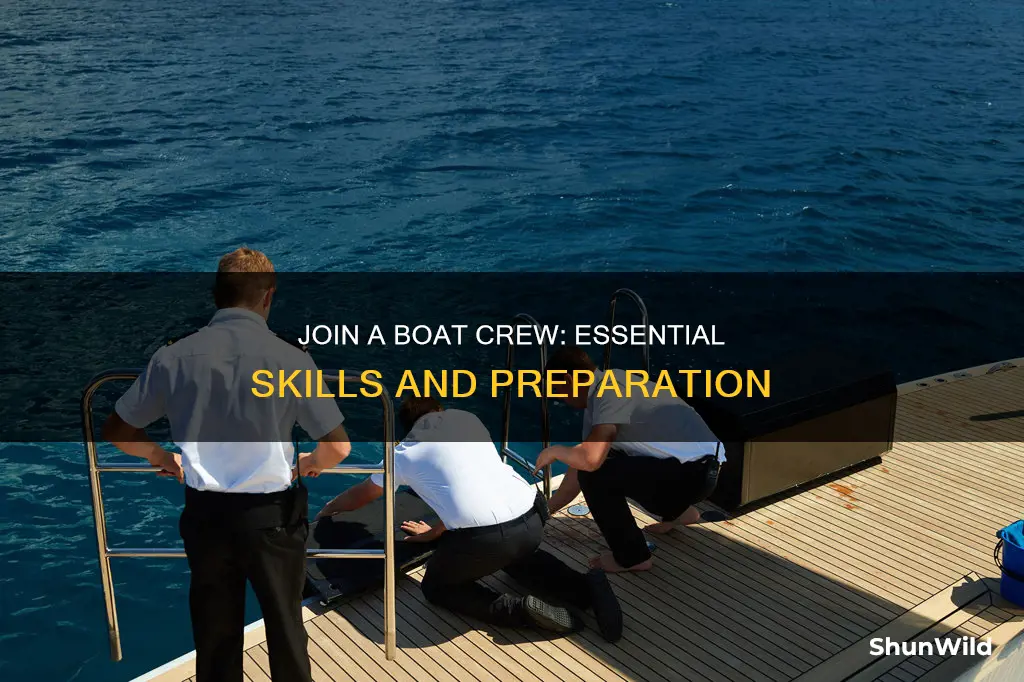 how to work on a boat crew