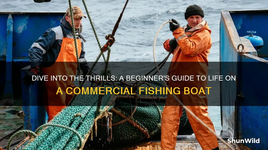 how to work on a commercial fishing boat