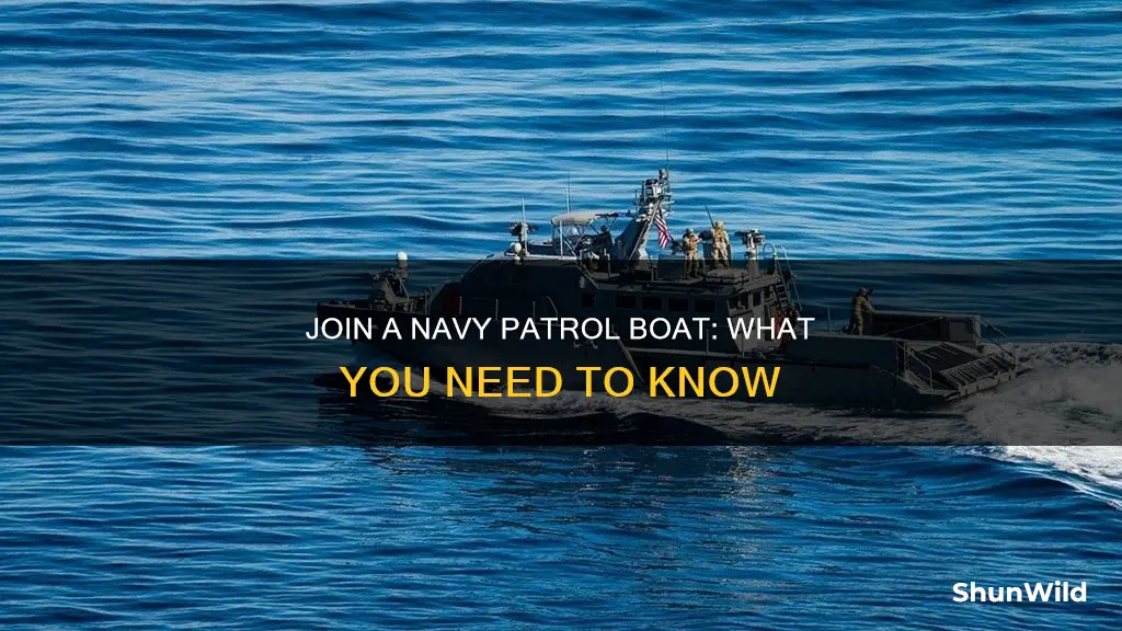 how to work on navy patrol boat