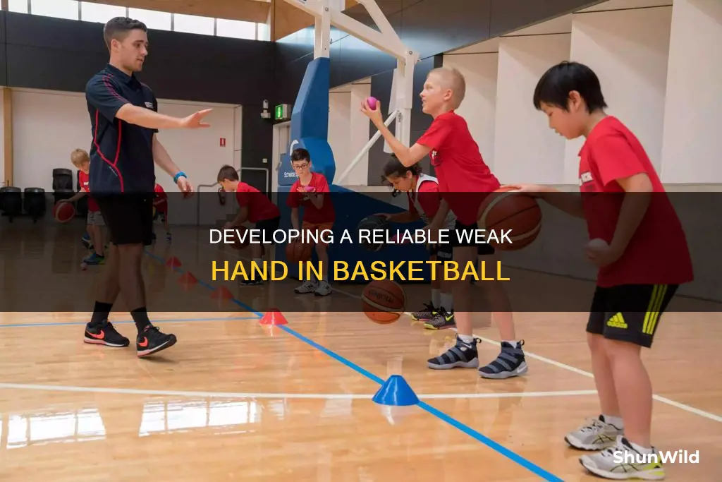 how to work on your weak hand in basketball