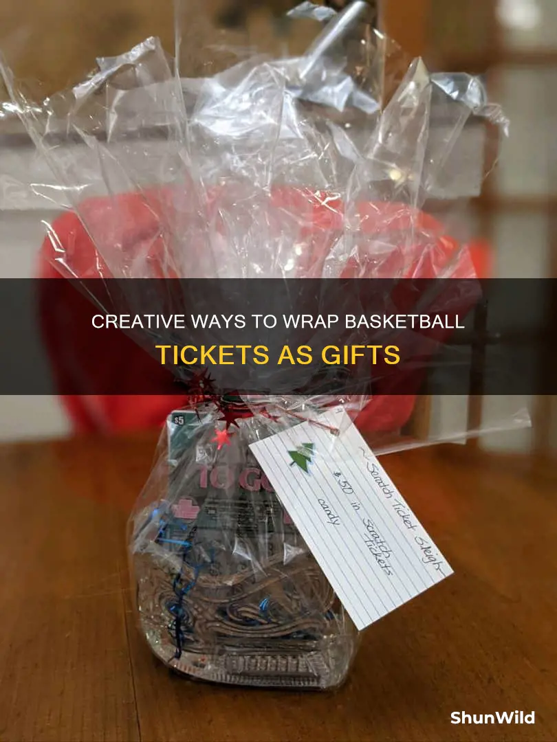 how to wrap basketball tickets