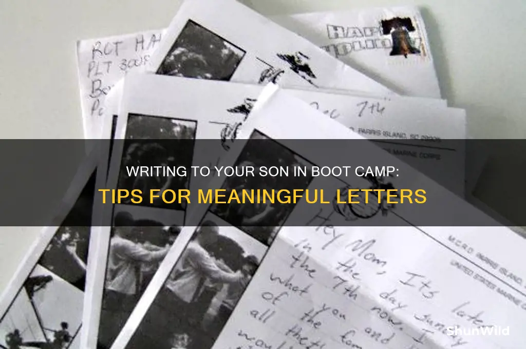 how to write a letter to son in boot camp