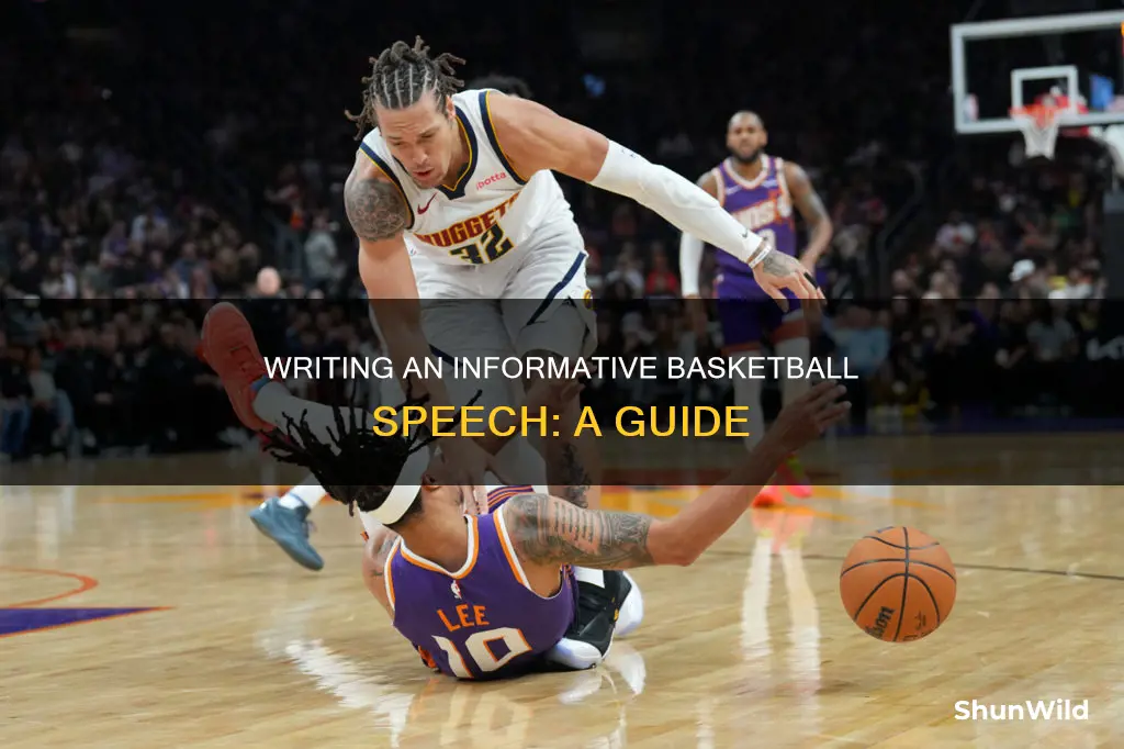 how to write an informative speech on basketball