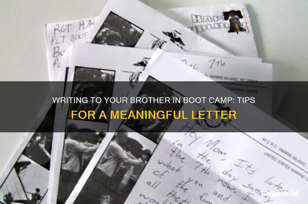 how to write letter to brother in boot camp