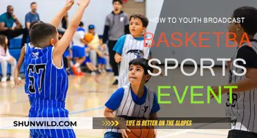 Broadcasting Basketball: A Guide for Youth Sports Events