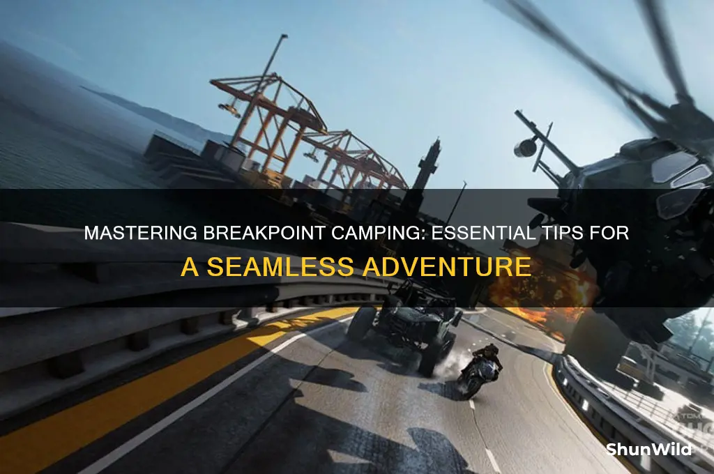 how tro camp in breakpont