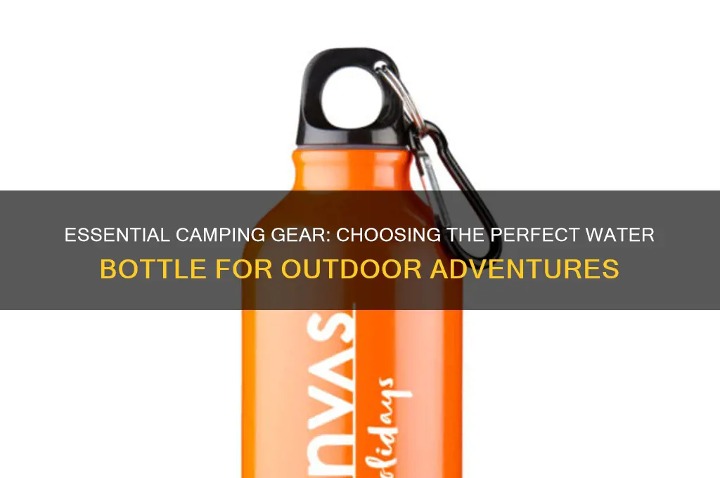 how water bottle for camping