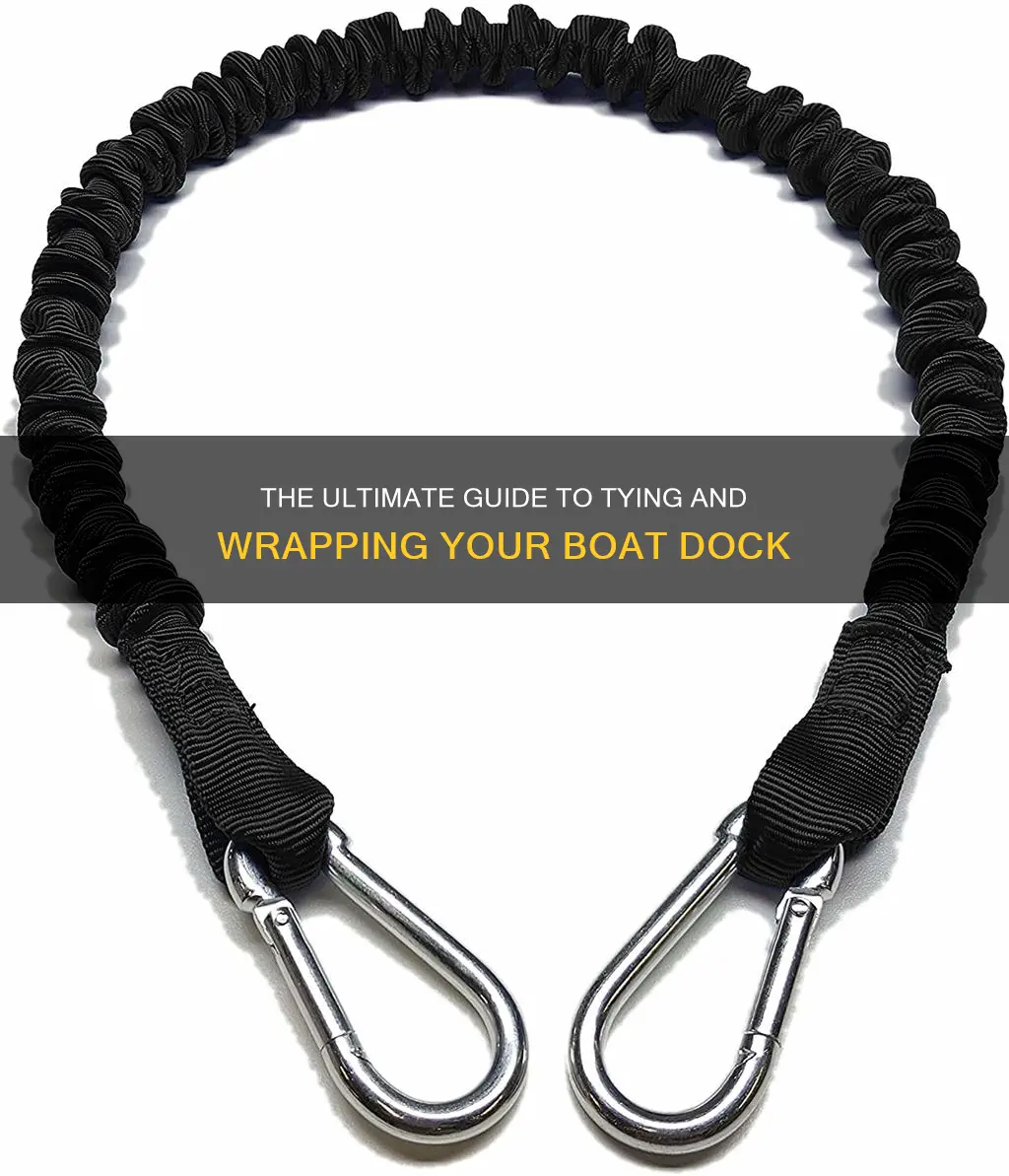 how wrap tie boat dock