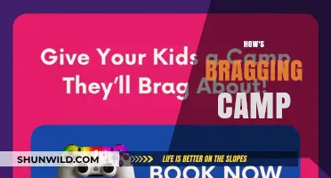 Bragging Camp: Unveiling the Truth Behind the Hype and Glamour