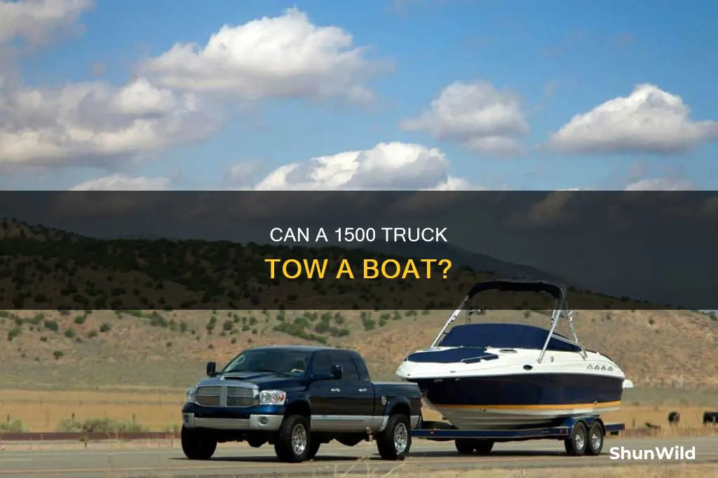 is a 1500 good enough to tow a boat