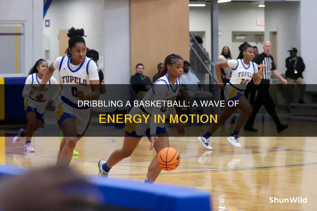 is a basketball being dribbled a wave