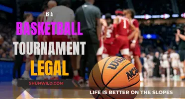 The Legality of Basketball Tournaments: What You Need Know
