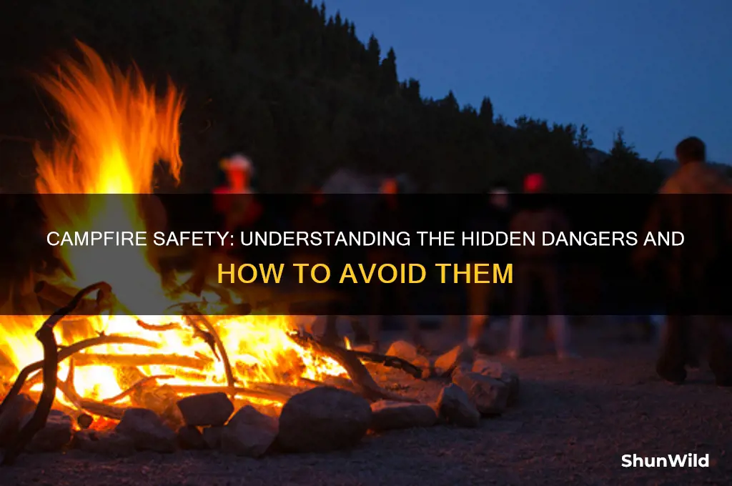 is a camp fire dangerous