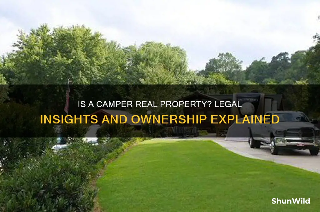 is a camper real property