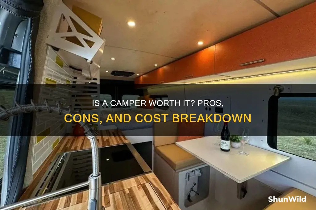 is a camper worth it