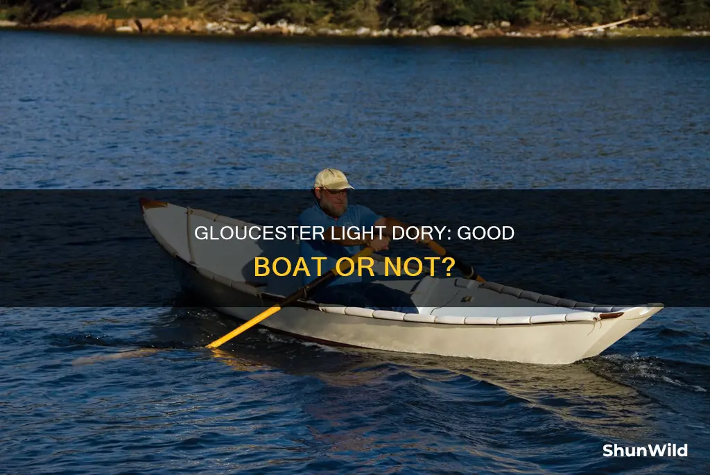 is a gloucester light dory a good boat