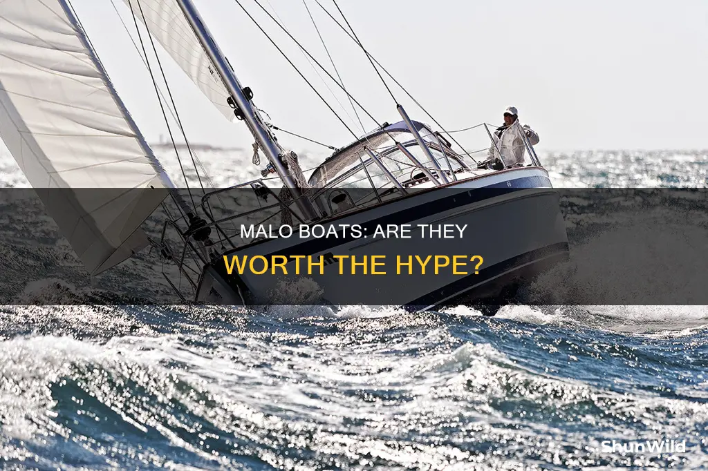 is a malo a good boat