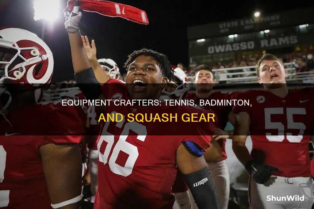 is a manufacturer of equipment for tennis badminton and squash