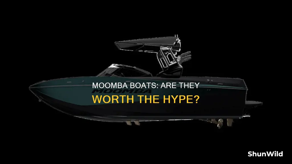 is a moomba a good boat