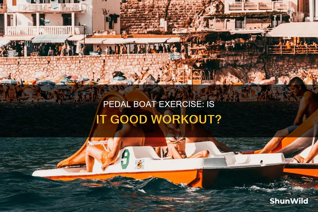 is a pedal boat good exercise