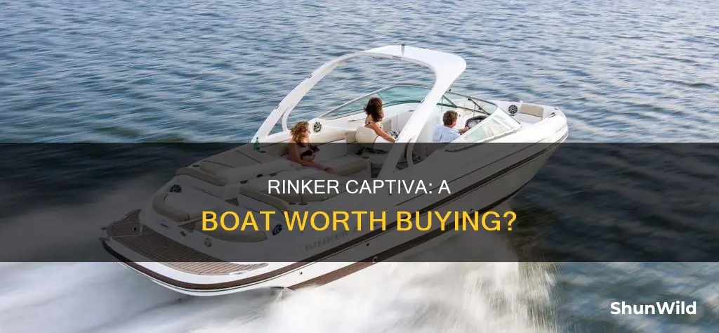 is a rinker captiva a good boat