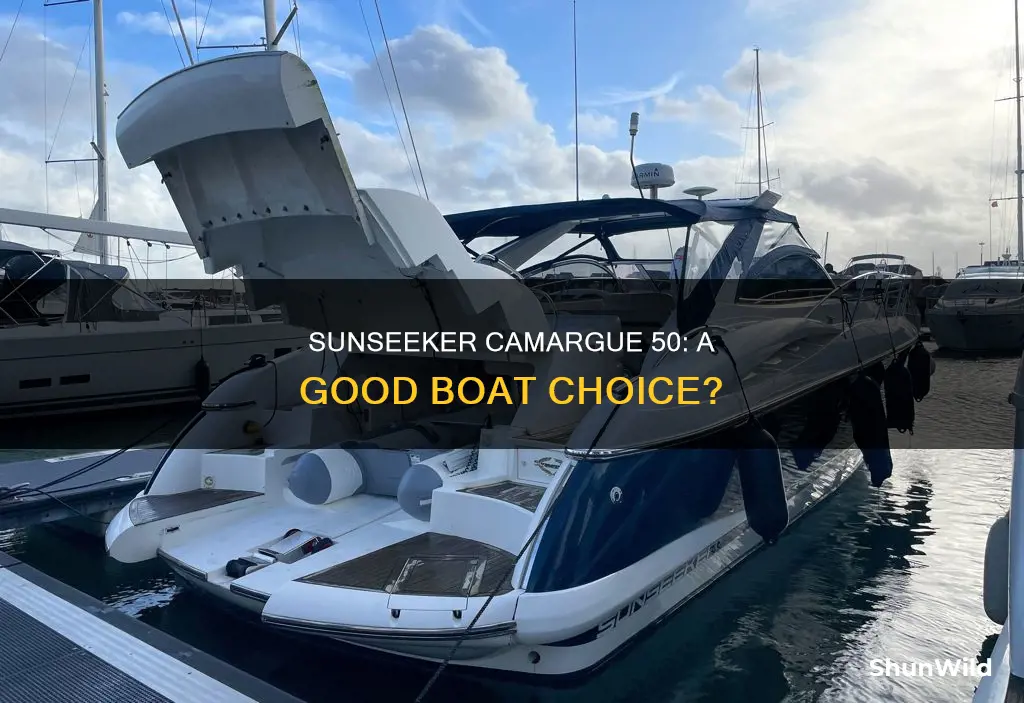 is a sunseeker camargue 50 a good boat