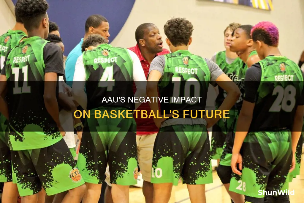 is aau ruining basketball