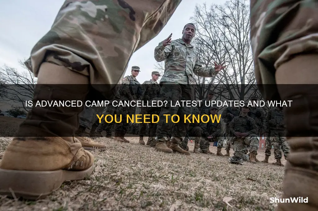 is advanced camp cancelled