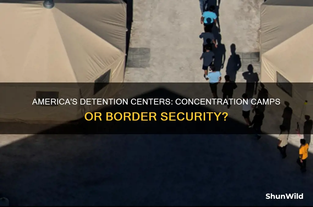 is america building concentration camps