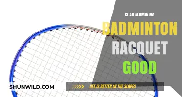 Aluminum Badminton Rackets: Good or Bad?