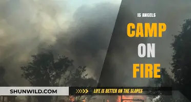 Is Angels Camp on Fire? Latest Updates and Safety Measures