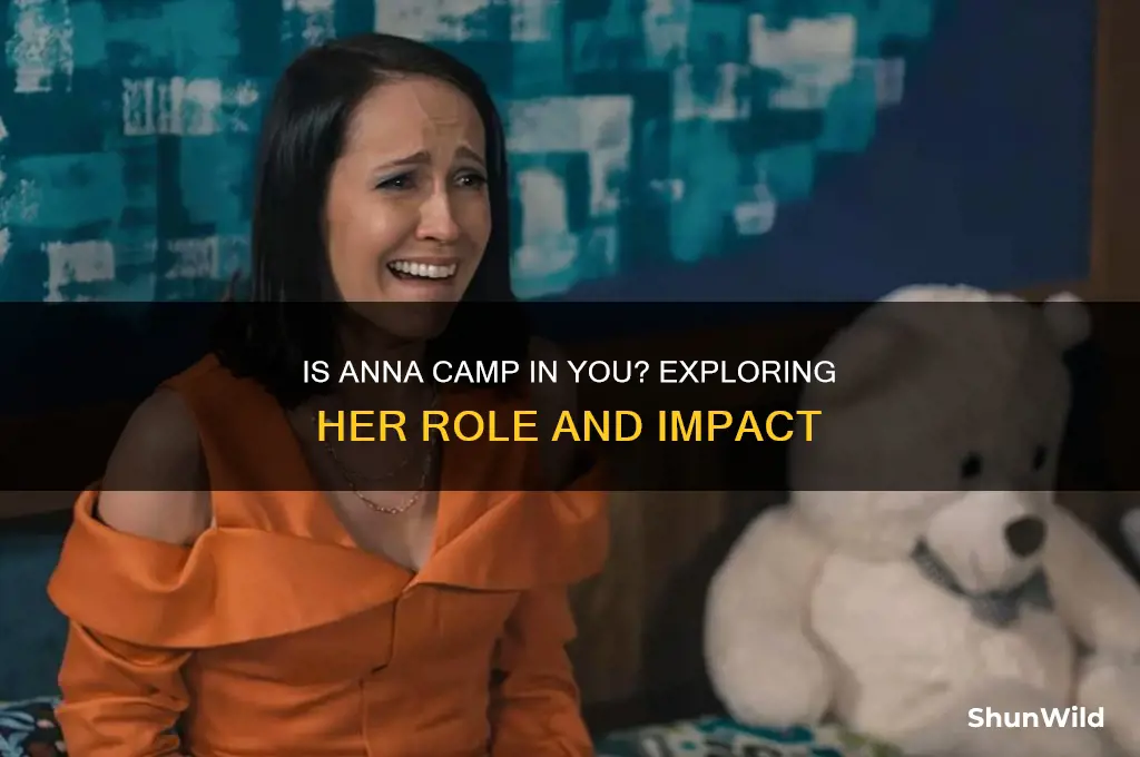 is anna camp in you