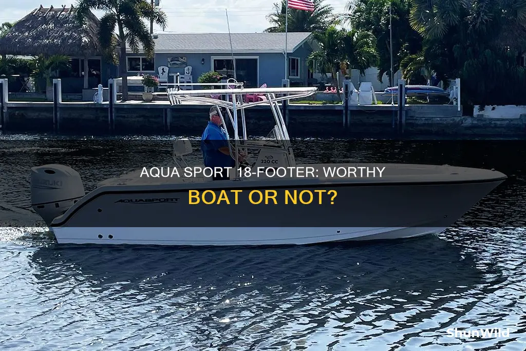 is aqua sport 18 foot a good boat