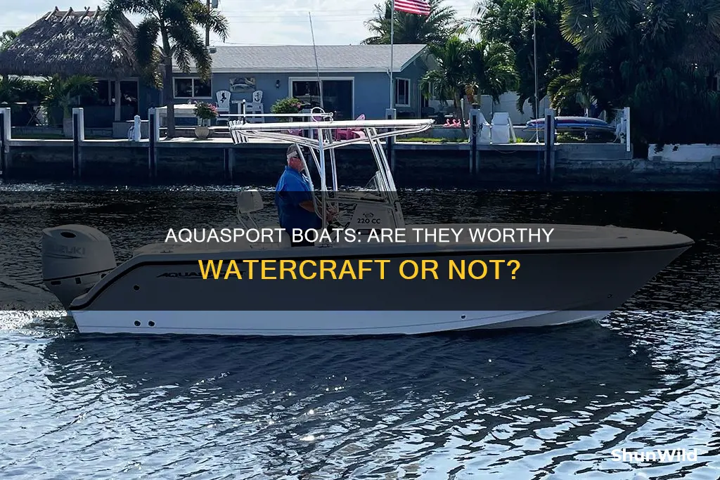 is aquasport a good boat