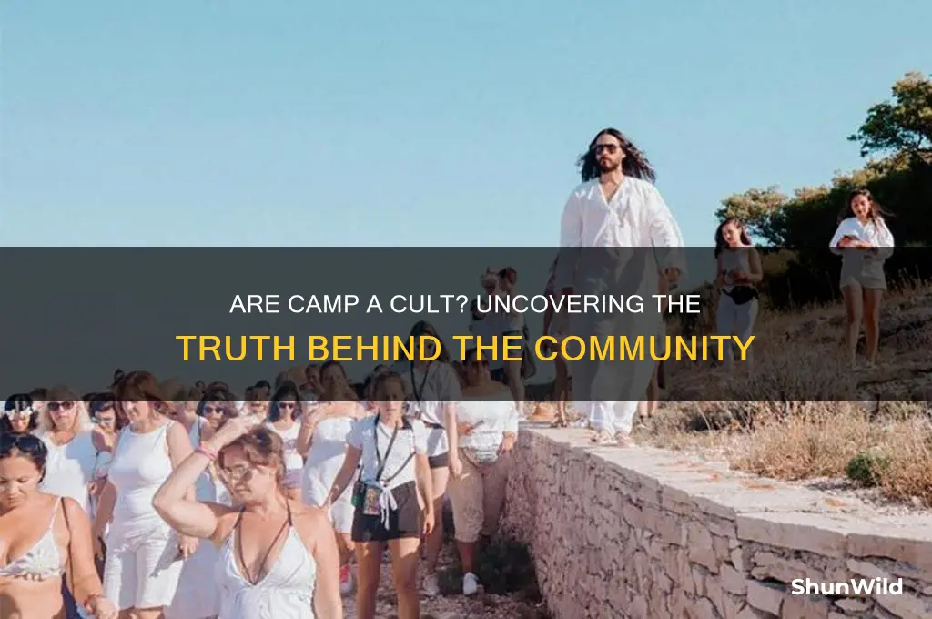 is are camp a cult