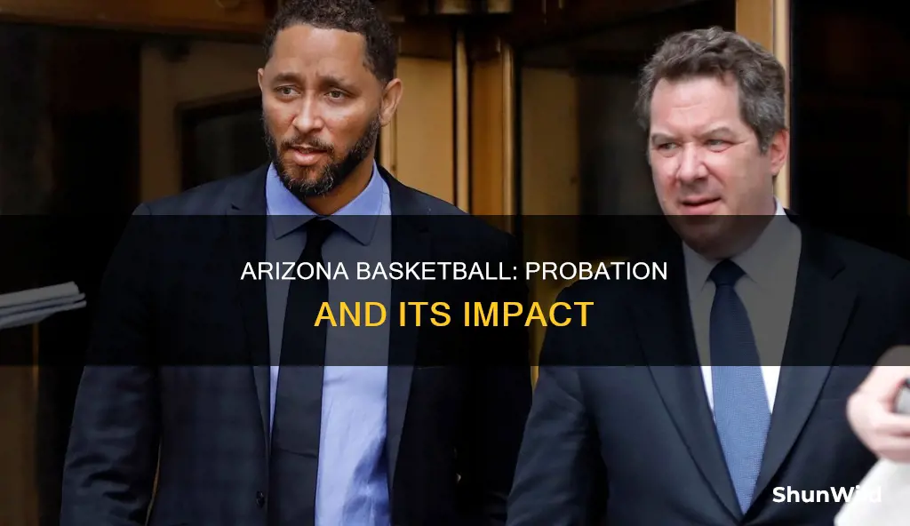 is arizona basketball on probation