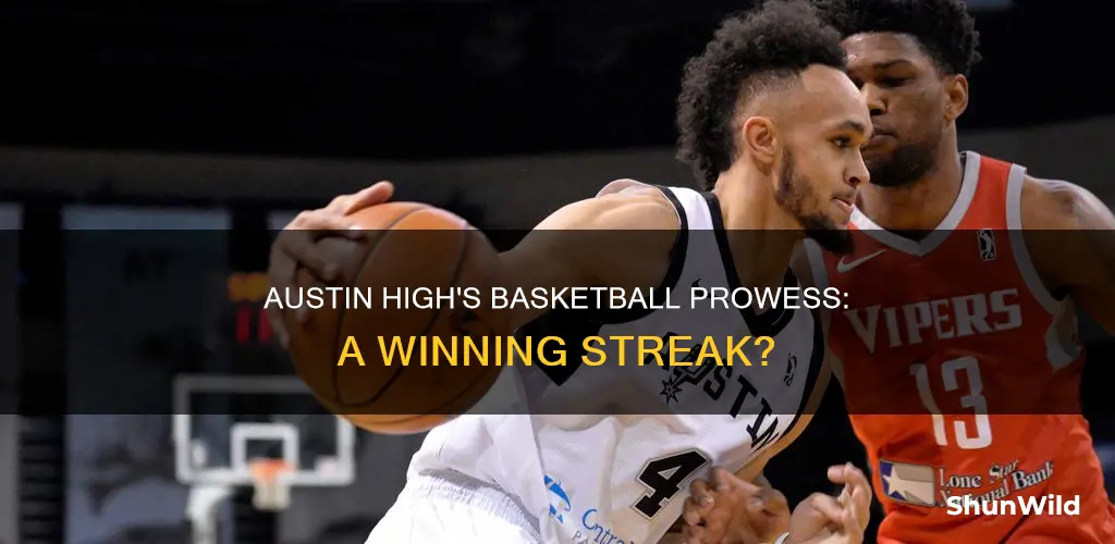 is austin high good at basketball