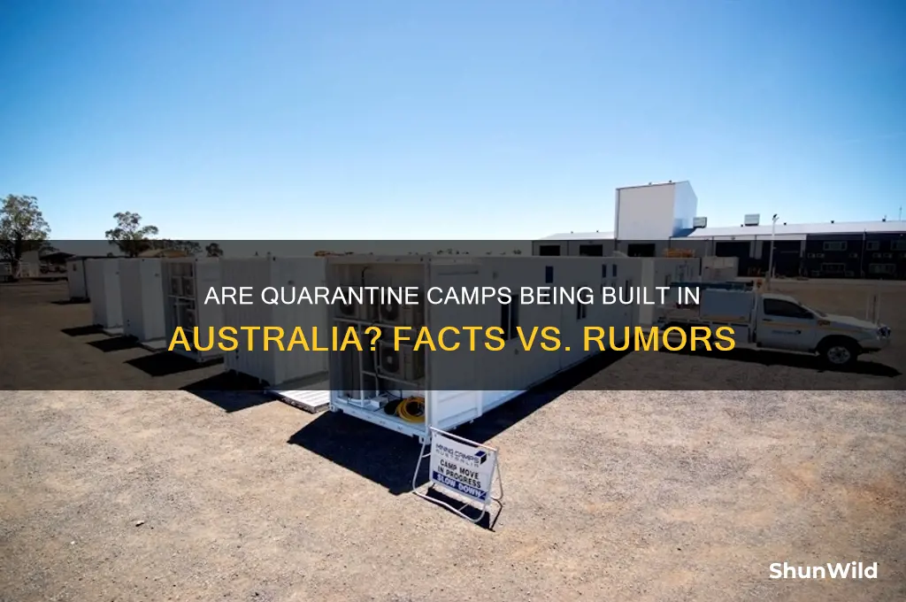 is australia building quarantine camps