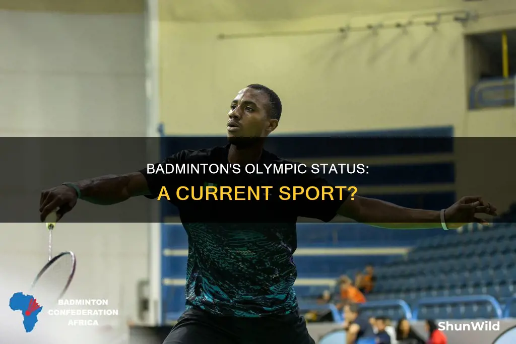 is badminton a current sport in the olympics