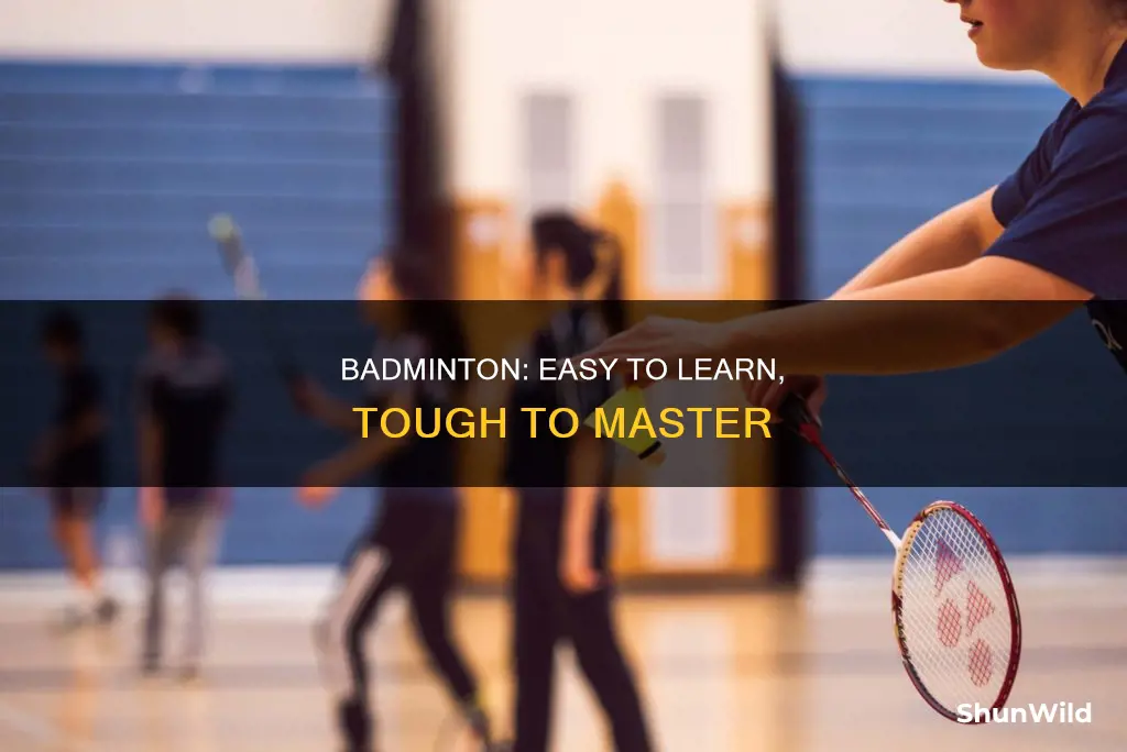 is badminton a difficult sport