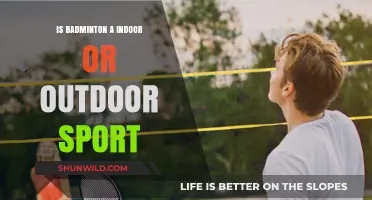 Badminton: Indoor, Outdoor, or Both?