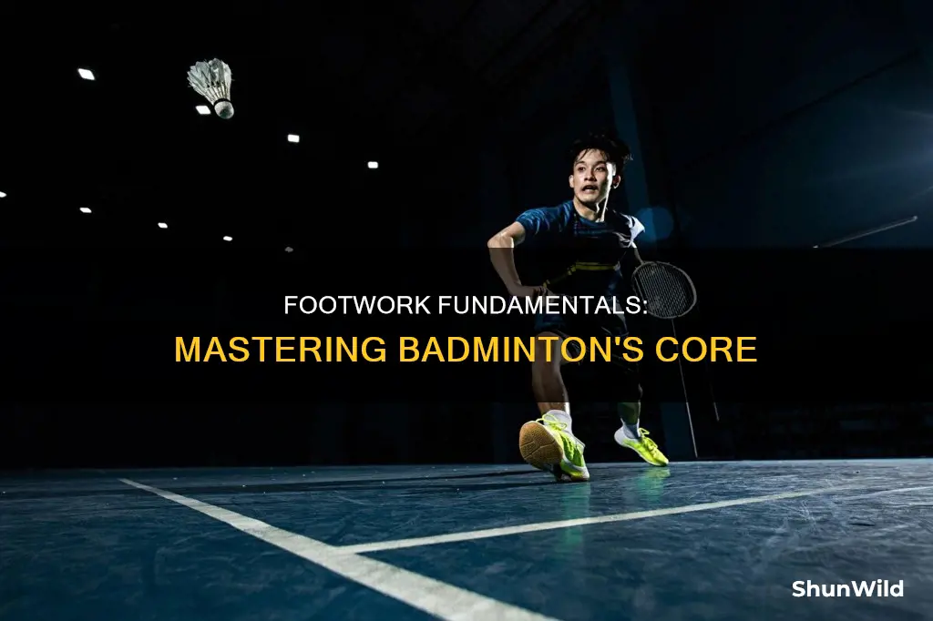 is badminton all footwork