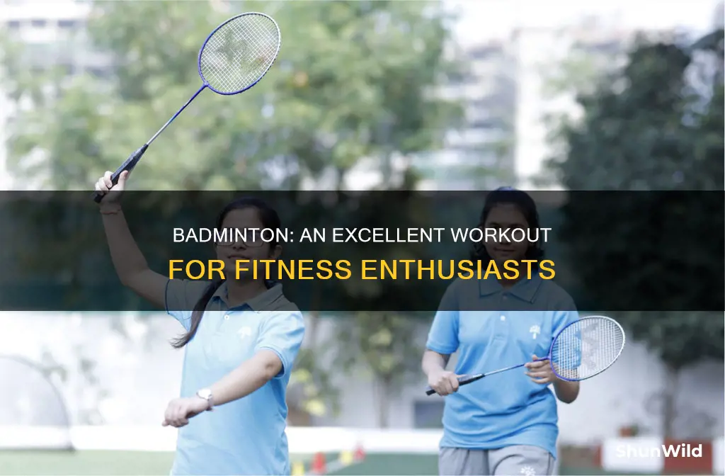 is badminton good exercise