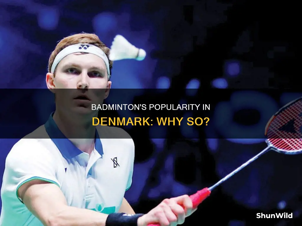 is badminton popular in denmark