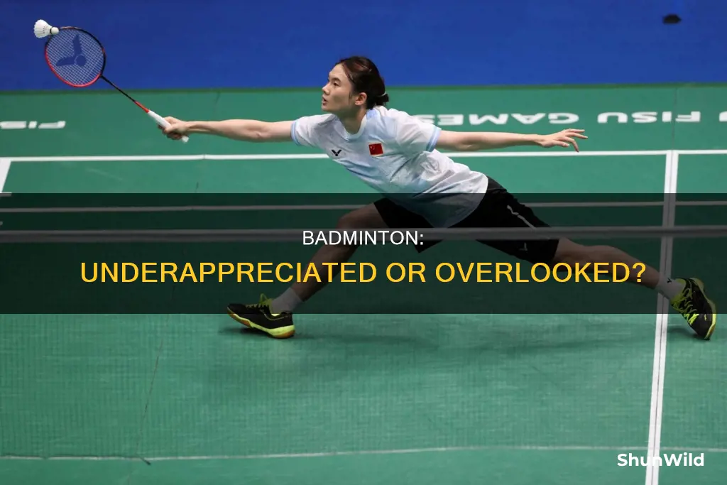 is badminton underrated