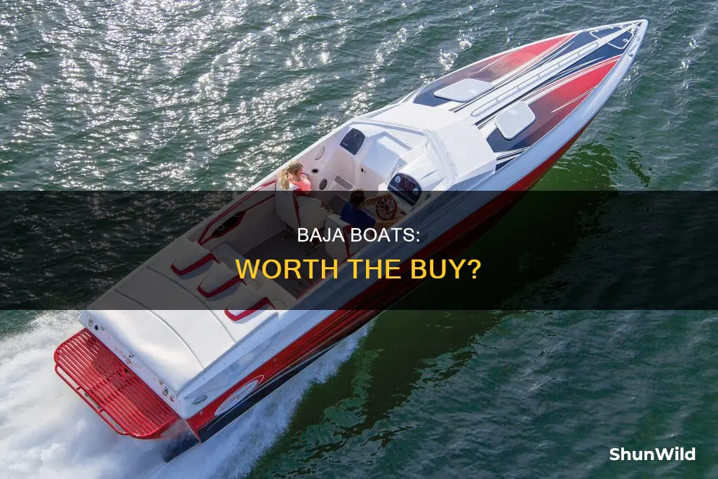 is baja a good boat